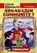 Arkadaşım Cumhuriyet