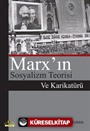 Marx'ın Sosyalizm Teorisi ve Karikatürü