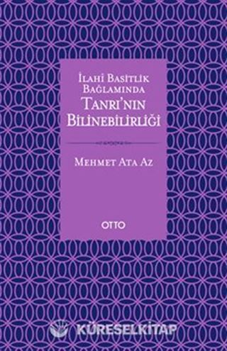İlahi Basitlik Bağlamında Tanrı'nın Bilinebilirliği