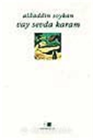 Vay Sevda Karam