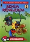 Benim Renklerim 2