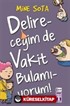 Delireceğim de Vakit Bulamıyorum