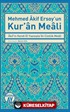 Mehmed Akif Ersoy'un Kur'an Meali