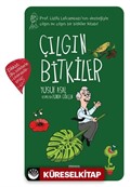 Çılgın Bitkiler