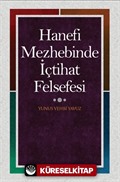 Hanefi Mezhebinde İçtihat Felsefesi