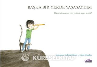 Başka Bir Yerde Yaşasaydım