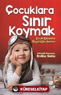 Çocuklara Sınır Koymak