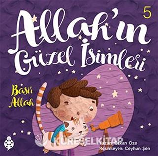 Allah'ın Güzel İsimleri 5: Basir