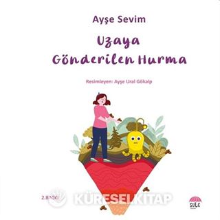 Uzaya Gönderilen Hurma