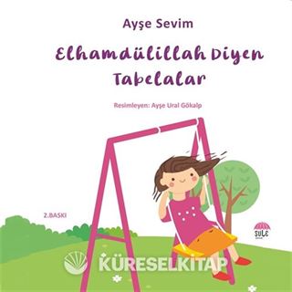 Elhamdülillah Diyen Tabelalar
