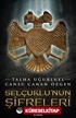 Selçuklu'nun Şifreleri