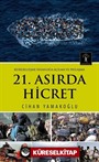 21. Asırda Hicret