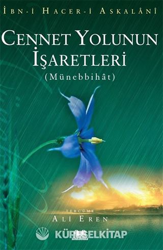 Cennet Yolunun İşaretleri - Münebbihat Tercümesi