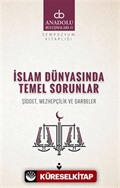 İslam Dünyasında Temel Sorunlar