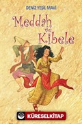 Meddah ve Kibele