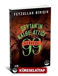 Şeytanın Kalbe Attığı 99 Vesvese