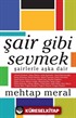 Şair Gibi Sevmek