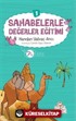 Sahabelerle Değerler Eğitimi (1. Set)