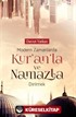 Modern Zamanlarda Kur'anla ve Namazla Dirilmek