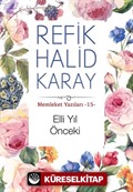 Elli Yıl Önceki / Memleket Yazıları 15