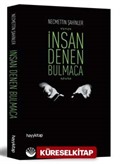 İnsan Denen Bulmaca