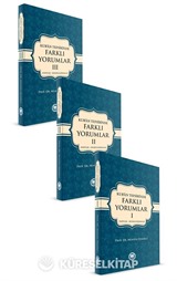 Kur'an Tefsirinde Farklı Yorumlar (3 Cilt Takım)