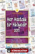 Her Hastalık Bir Hikayedir 2017
