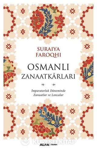 Osmanlı Zanaatkarları
