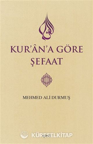 Kur'an'a Göre Şefaat