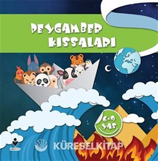 Peygamber Kıssaları (6-9 Yaş)