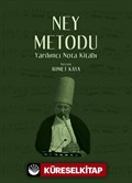 Ney Metodu Yardımcı Nota Kitabı