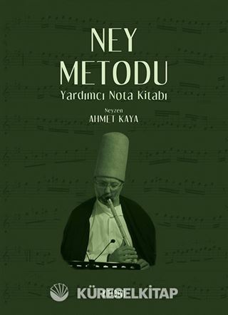 Ney Metodu Yardımcı Nota Kitabı