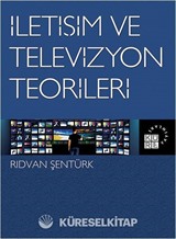 İletişim ve Televizyon Teorileri