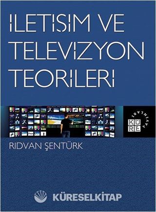 İletişim ve Televizyon Teorileri