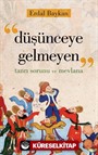 Düşünceye Gelmeyen