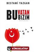 Bu Vatan Bizim