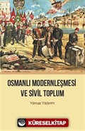 Osmanlı Modernleşmesi ve Sivil Toplum