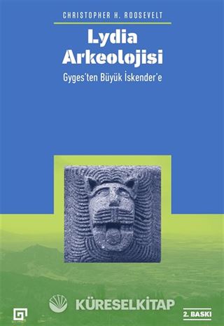 Lydia Arkeolojisi: Gyges'ten Büyük İskender'e