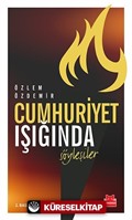 Cumhuriyet Işığında Söyleşiler