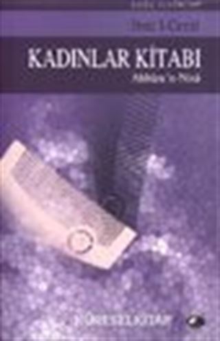 Kadınlar Kitabı/ Ahbarun Nisa