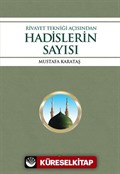 Rivayet Tekniği Açısından Hadislerin Sayısı