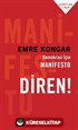 Demokrasi İçin Manifesto Diren!