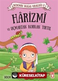 Harizmi ve Uçmaktan Korkan Tırtıl / Dedemin Masal Krallığı 2