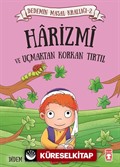 Harizmi ve Uçmaktan Korkan Tırtıl / Dedemin Masal Krallığı 2