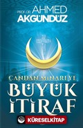 Çan'dan Minare'ye Büyük İtiraf