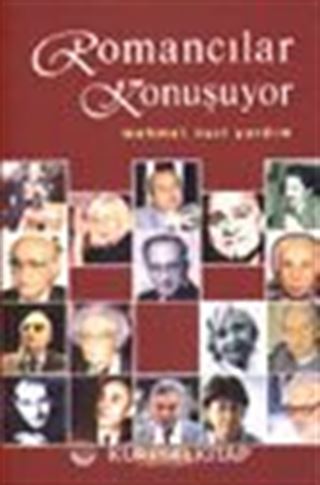 Romancılar Konuşuyor
