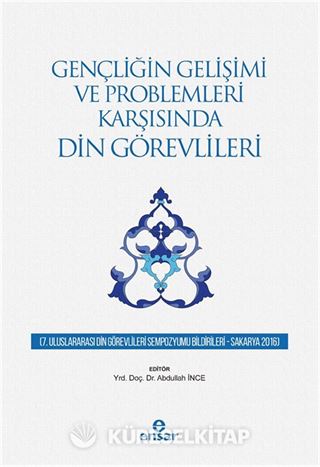 Gençliğin Gelişimi ve Problemleri Karşısında Din Görevlileri