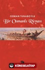 Bir Osmanlı Rüyası