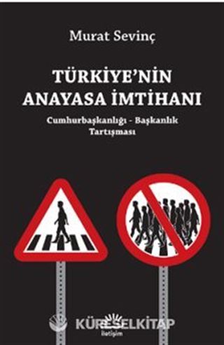 Türkiye'nin Anayasa İmtihanı