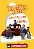 Rafadan Tayfa - Vantrilok Kamil